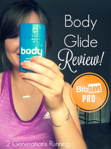 Body Glide Review | 2 Generations Running